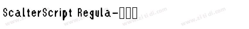 ScalterScript Regula字体转换